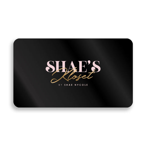 Shae's Kloset Gift Card